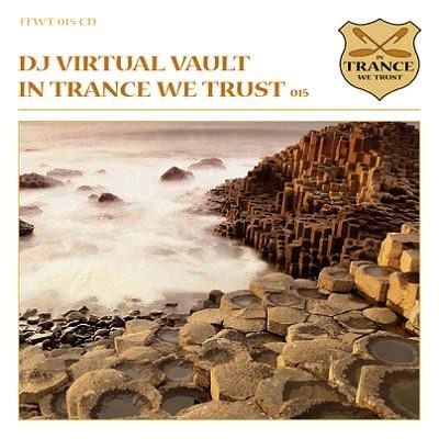 In Trance We Trust Vol 15 - cover album