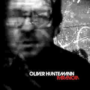 Oliver Huntemann - Paranoia