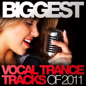 Biggest Vocal_Trance_Tracks_Of_2011