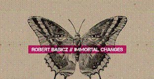 Immortal Changes by Robert Babicz - cover album with a butterfly