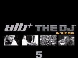 The Dj In The Mix by ATB - cover album with 4 pictures and atb The DJ in the mix on head
