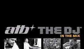 The Dj In The Mix by ATB - cover album with 4 pictures and atb The DJ in the mix on head