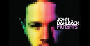 Mutants by John Dahlback - cover album with John's face in rainbow colors