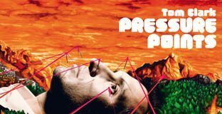 Pressure Points by Tom Clark - cover album
