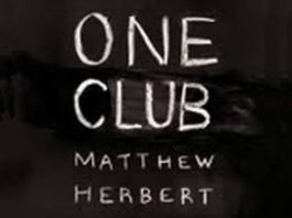 One Club by Matthew Herbert - cover album