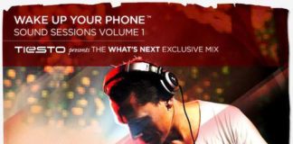 Wake Up Your Phone by Tiesto
