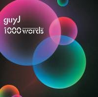 1000 Words by Guy J