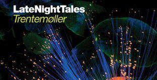 Late night tales by Trentemoller - cover album