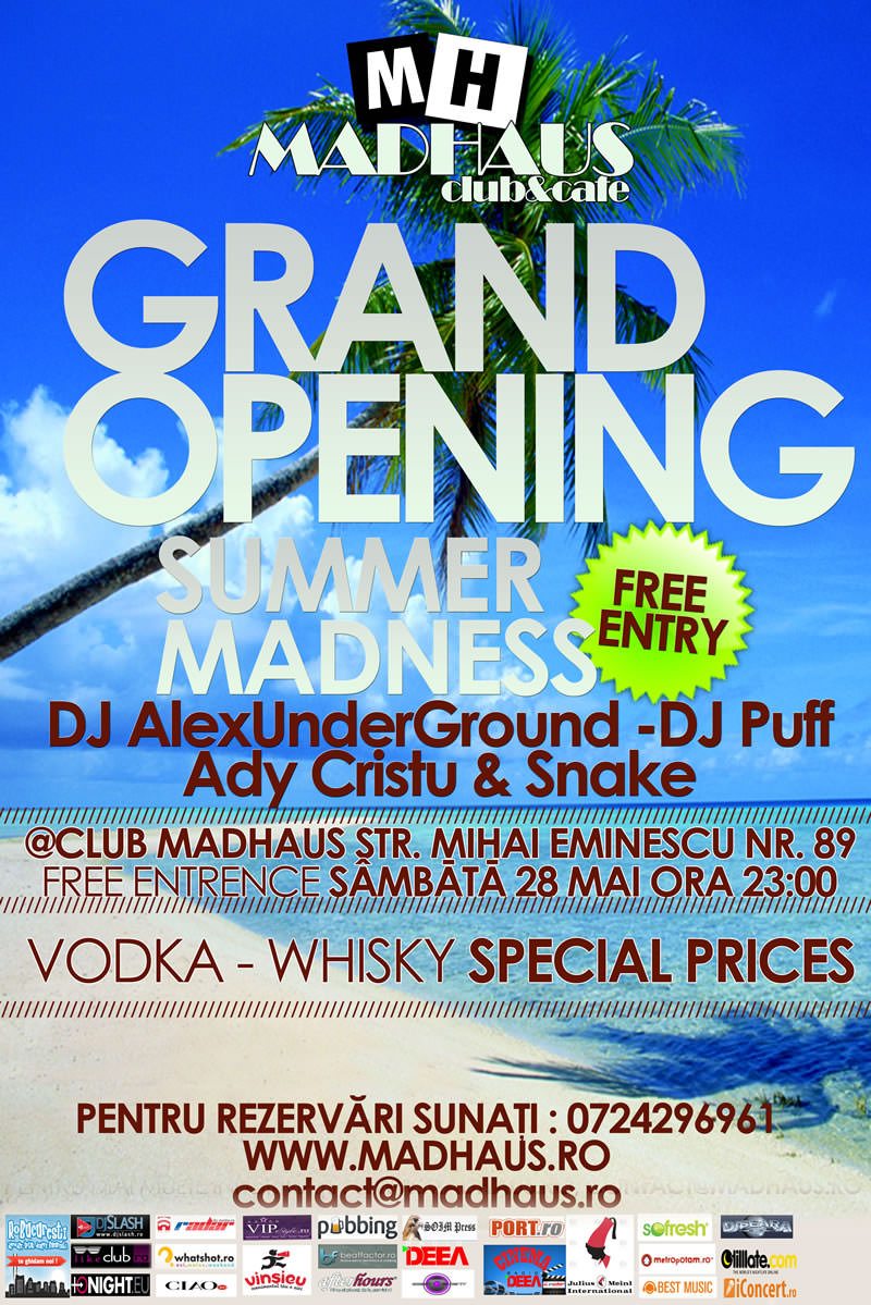 Grand opening - club Madhaus