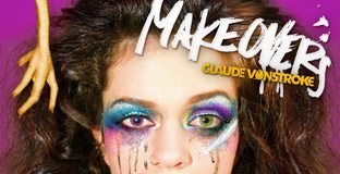 Makeovers by Claude VonStroke