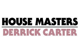 House Maters by Derrick Carter