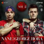 Nane_feat._George_Hora_-_NOI_2