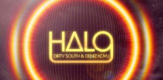 dirty south and deniz koyu - halo