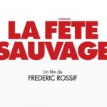La Fête Sauvage