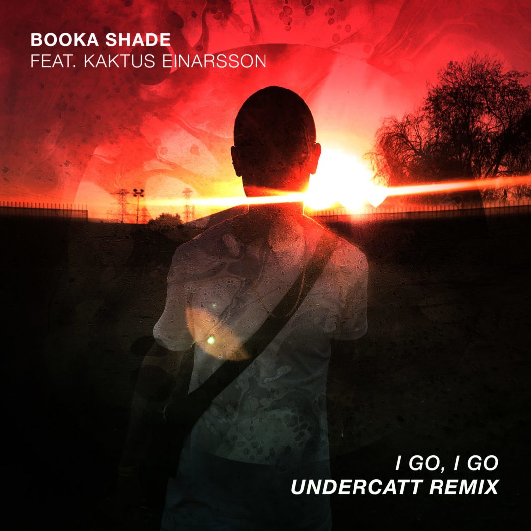 Blaufield Music Booka Shade feat. Kaktus Einarsson - I Go, I Go (Undercatt Remix) - cover