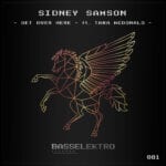 Sidney Samson featuring Tara McDonald – Get Over Here
