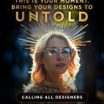 UNTOLD – Call Designers (1)